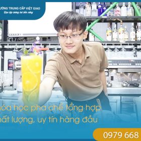 Khóa học pha chế tổng hợp - chất lượng, uy tín hàng đầu