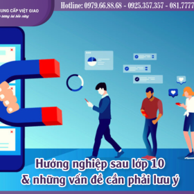 Hướng nghiệp sau lớp 10